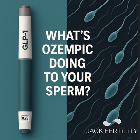 Can Ozempic Affect Your Sperm? The Truth About GLP-1s and Male Fertility